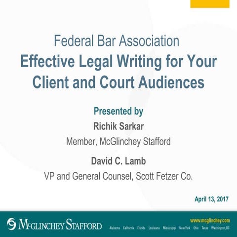 Effective Legal Writing for Your Client and Court Audiences
