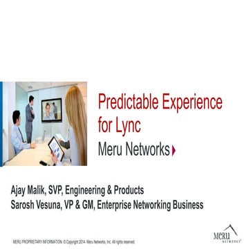 Predictable Experience for Lync - Meru Networks