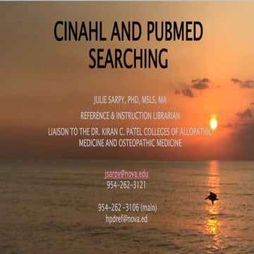 Sarpy advancedpa cinahl and pubmed searching | PPTX
