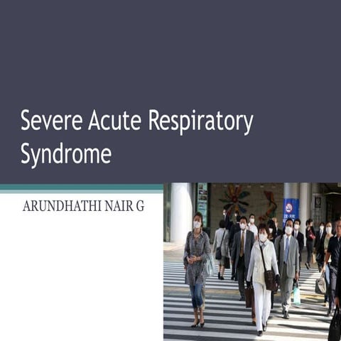 Severe Acute Respiratory Syndrome (SARS) | PPTX