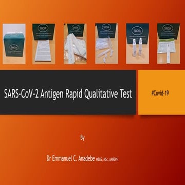 SARS-CoV-2 Antigen Rapid Qualitative Test by Dr Emmanuel C. Anadebe