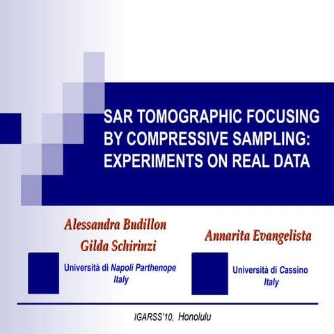 FR1.L09.3 - SAR TOMOGRAPHIC FOCUSING BY COMPRESSIVE SAMPLING: EXPERIMENTS ON ...
