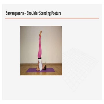 Sarvangasana – Shoulder Standing Posture.pptx