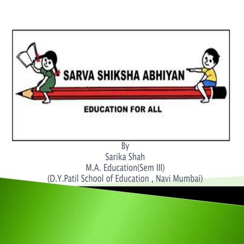 Sarva shiksha abhiyan