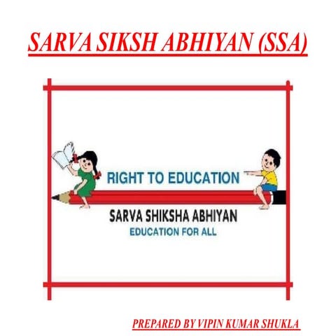 Sarva siksh abhiyan (ssa)