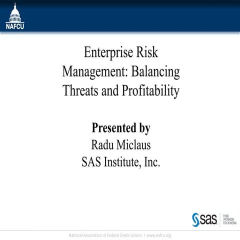 Enterprise Risk Management: Balancing Threats and Profitability (Credit Union...