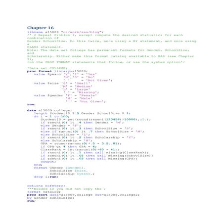 SAS Ron Cody Solutions for even Number problems from Chapter 16 to 20