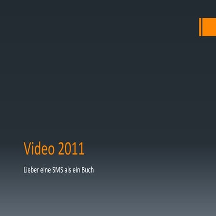 Video 2011 | Imagefilme für Unternehmen 