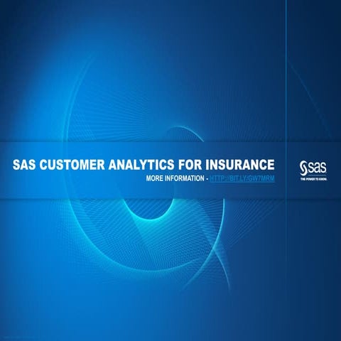 SAS Customer Analytics for Insurance