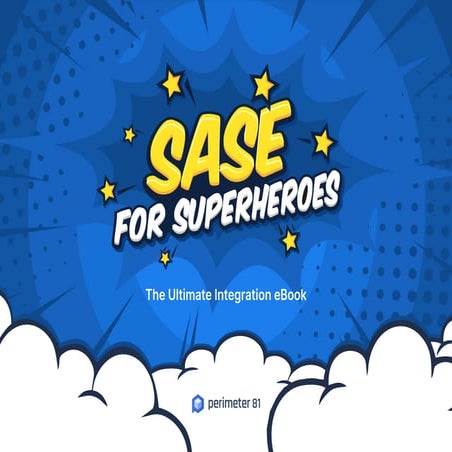 SASE-for-Superheroes-The-Complete-Integration-eBook.pdf