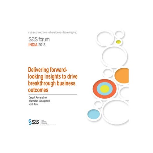SAS Forum India: Delivering forward-looking insights to drive breakthrough bu...