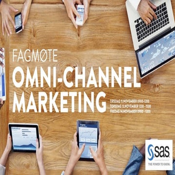 Fagmøte om Omni-Channel Marketing - Agenda