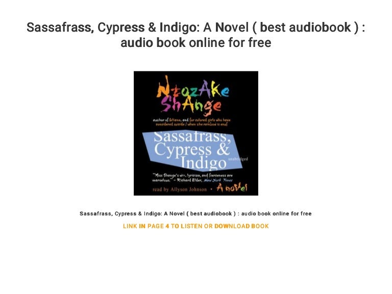 Sassafrass Cypress Indigo A Novel Best Audiobook Audio Bo sassafrass-cypress-indigo-a-novel-best-audiobook-audio-bo