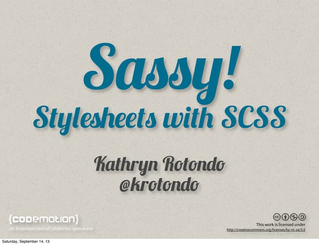 Sassy Stylesheets with SCSS