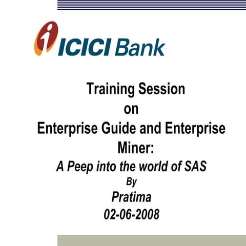 SAS Training session  -  By Pratima 