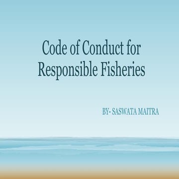 CODE OF CONDUCT FOR RESPONSIBLE FISHERIES