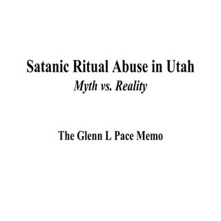 Satanic Ritual Abuse in Utah: Myth ...