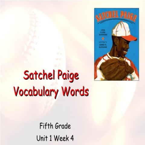 Satchel paige vocabulary