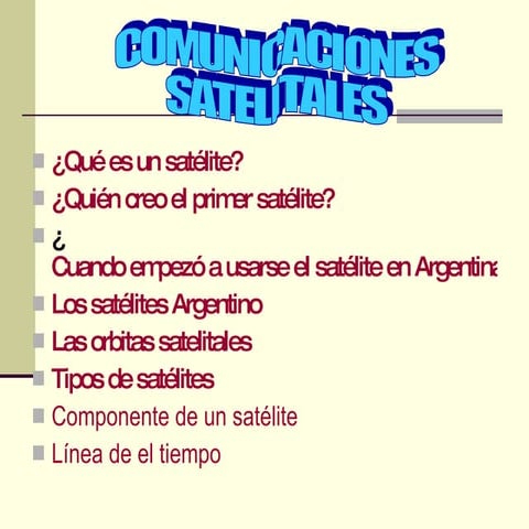 Satelites