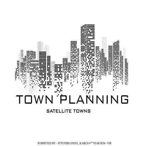 Satellite town planning