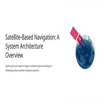 Satellite-Based-Navigation-A-System-Architecture-Overview.pptx