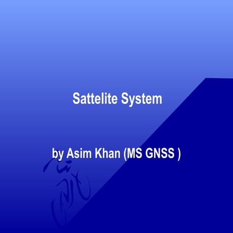 Satellite detail  Asim khan GNSS-7 IST