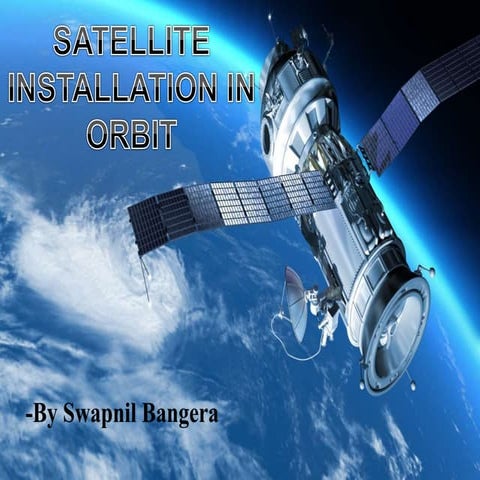 Satellite installation