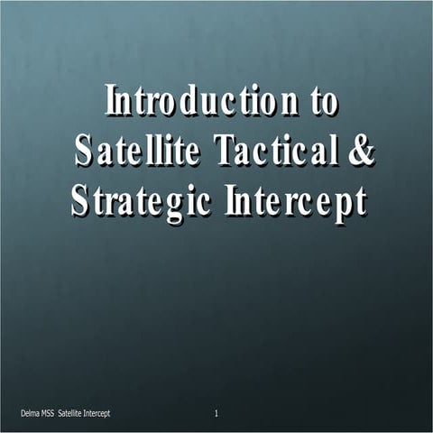 Satellite Interception