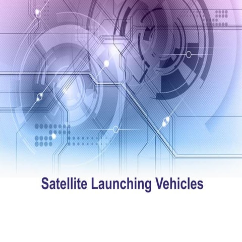 Satellite launching vehicles