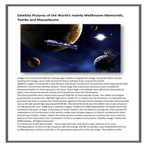 Satellite pictures of the world's mainly wellknown memorials, tombs and mauso...