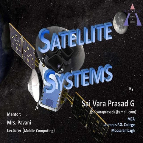 Satellite systems in communication