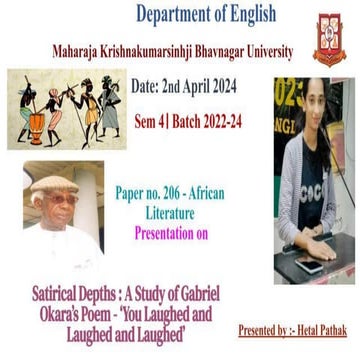 Satirical Depths - A Study of Gabriel Okara's Poem - 'You Laughed and Laughed and Laughed'.