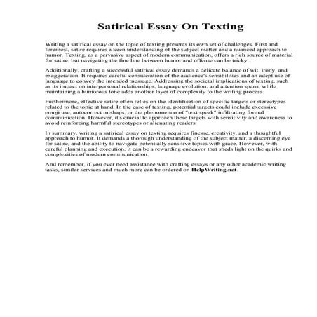 Satirical Essay On Texting. Marshall B. Ketchum University