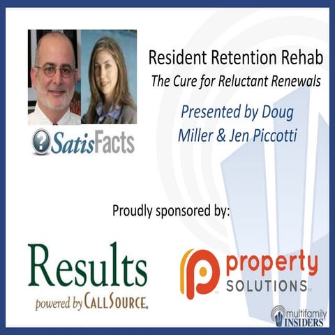 Resident Retention Rehab - The Cure For Reluctant Renewals