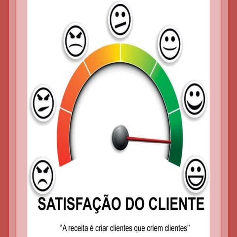 Satisfação do cliente