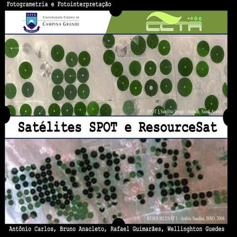  Sensoriamento Remoto - Satélites Spot e ResourceSat