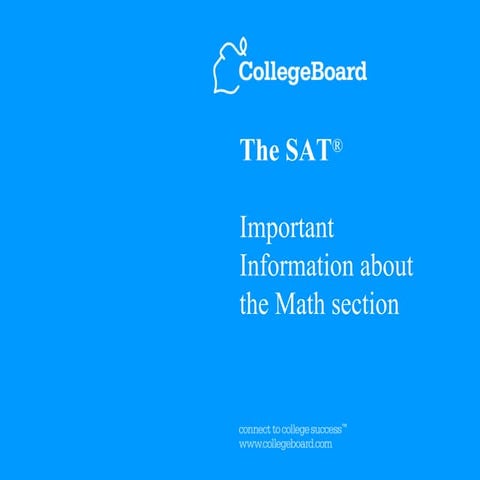 Sat math overview from college board