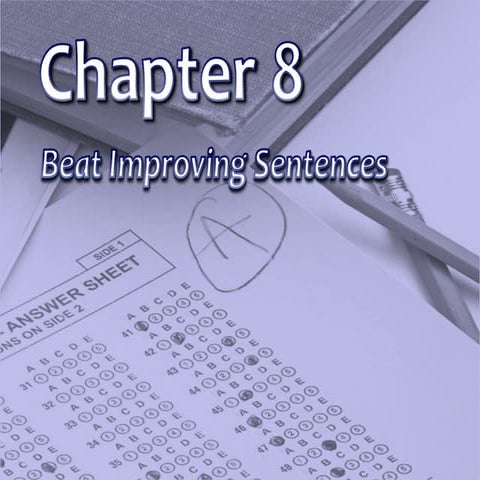 SAT  Prep - Improving Sentences
