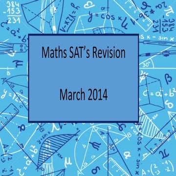 Sat's maths revision march 2014