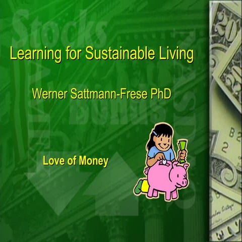 Werner Sattmann-Frese - Love of Money