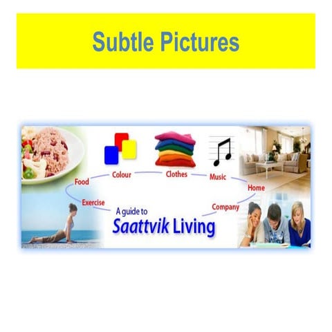 Sattvik living ppt | PDF