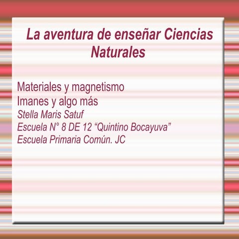 Satuf - Magnetismo - 4grado
