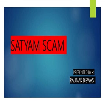 Satyam scam full ppt