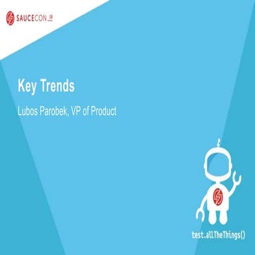 SauceCon 2018 Key Trends by Lubos Parobek
