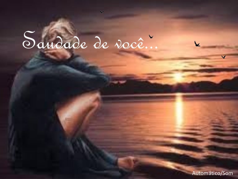 Saudade De Voce