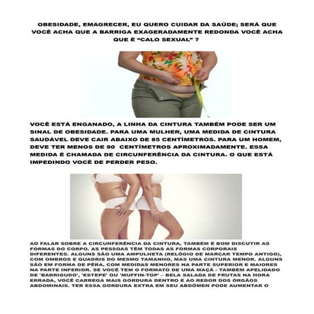 OBESIDADE, EMAGRECER, EU QUERO CUIDAR DA SAÚDE