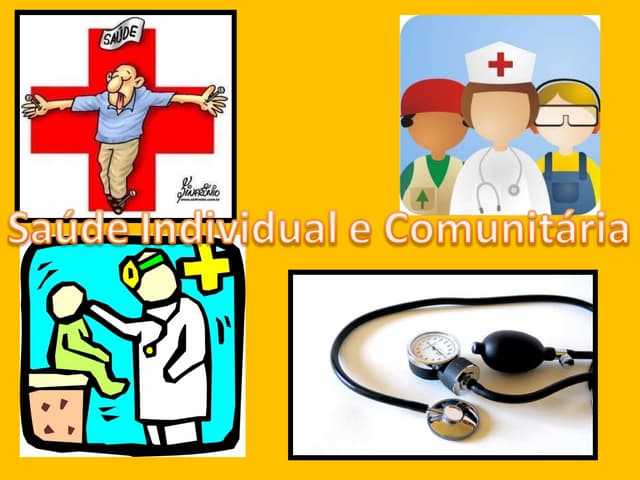 Saude Individual E ComunitáRia