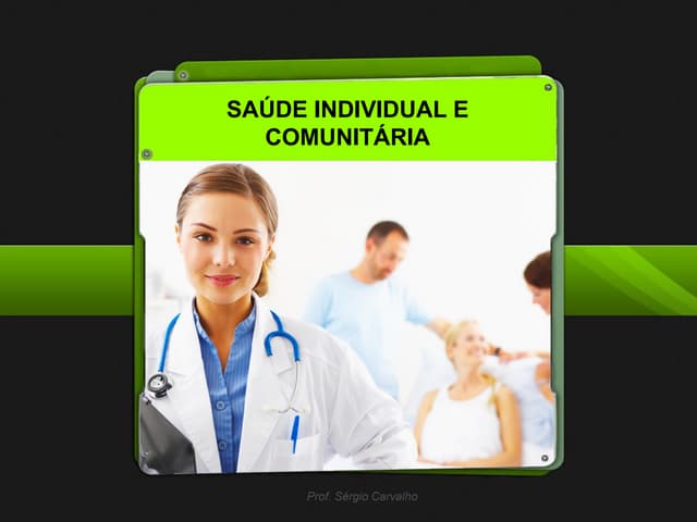Saude individual e comunitária