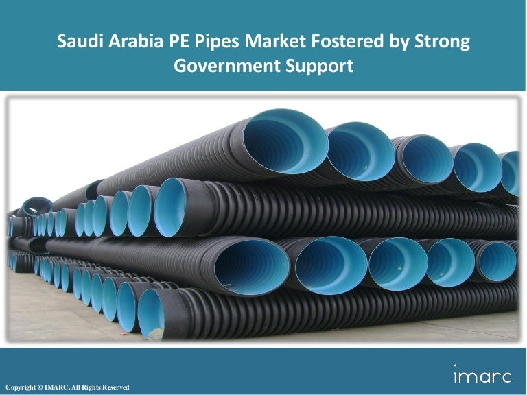Saudi Arabia PE Pipes Market Share, Size, Price Trends And Forecast 2…