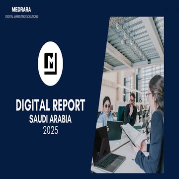 📢 The Future of Digital in Saudi Arabia 2025 is Here! 🚀 | PDF